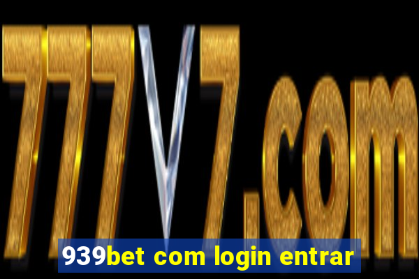 939bet com login entrar